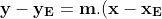 \\\mathbf{y-y_E=m.(x-x_E)}
